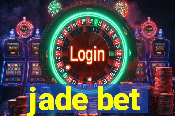 jade bet